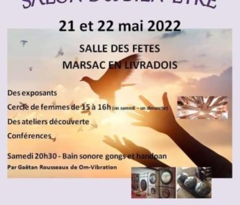 Rendez-vous au Salon Bien-être à Marsac ce week-end du 21/22 mai
